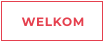 WELKOM